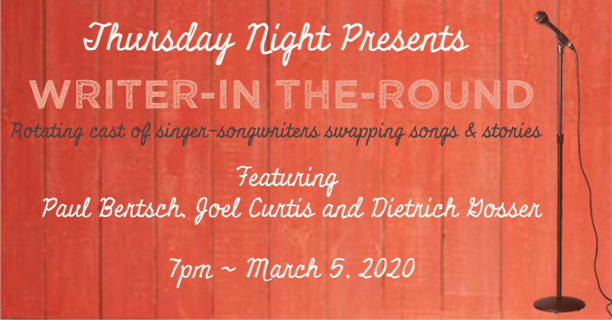 Thursday Night Presents: Writer in the Round
